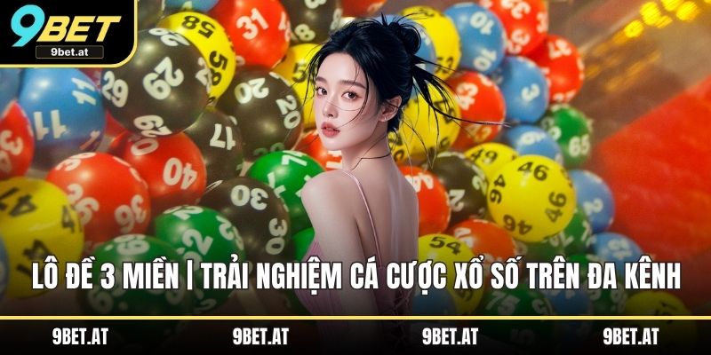 Lô đề 3 miền